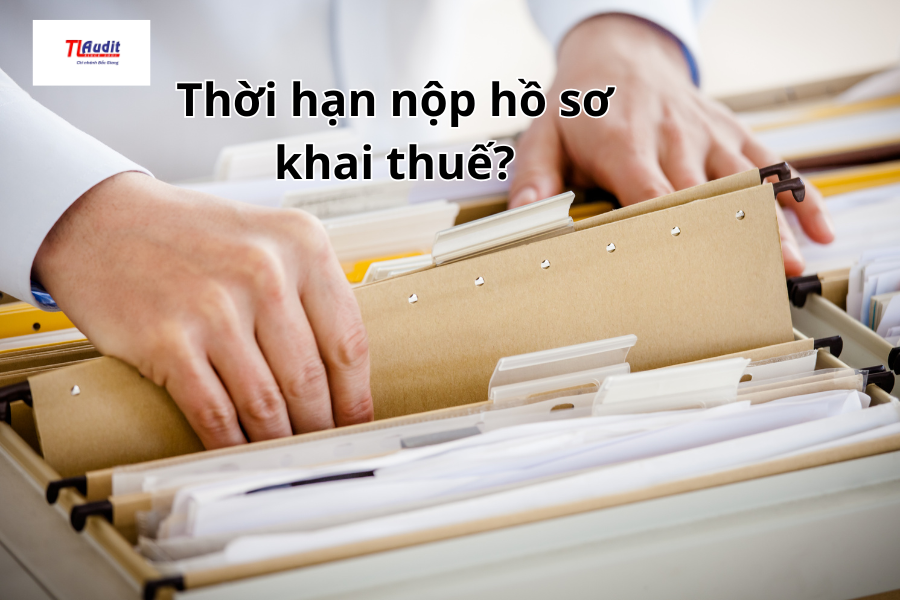 Thời hạn nộp hồ sơ kê khai thuế ban đầu