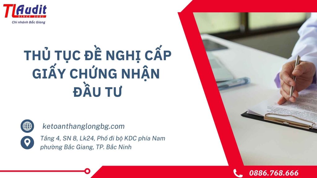 Thủ tục đề nghị cấp giấy chứng nhận đầu tư